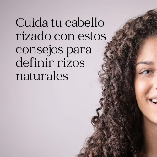 Cuida tu cabello rizado con estos consejos para definir rizos naturales